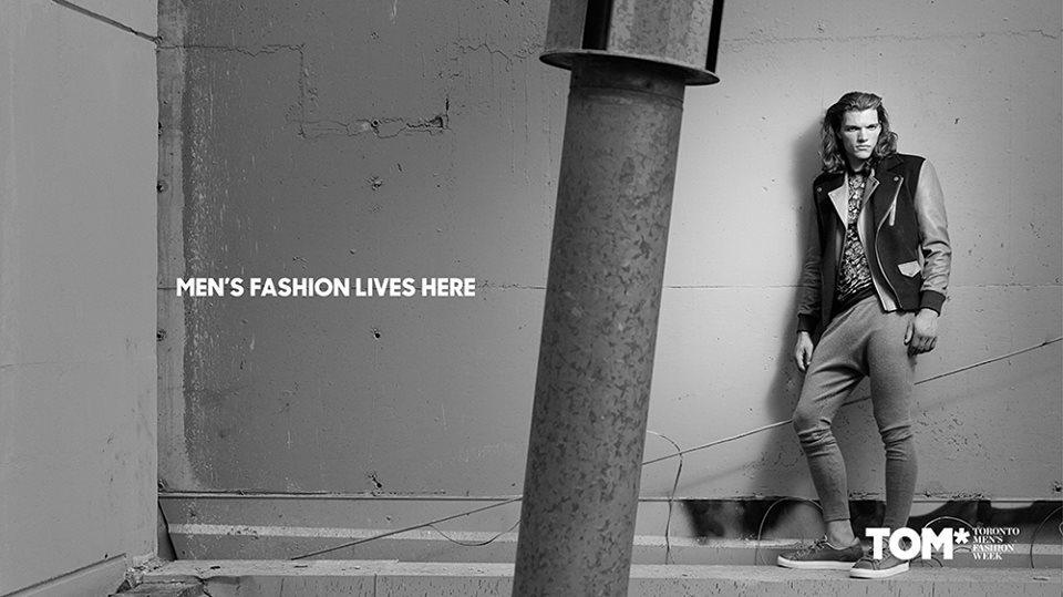 TOM - Toronto Men's Fashion Week